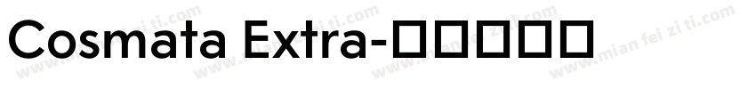 Cosmata Extra字体转换